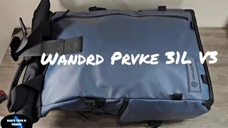 What they didn't tell you about the Wandrd Prvke 31L V3...