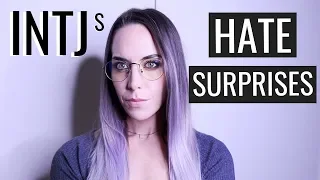 INTJs Hate Surprises