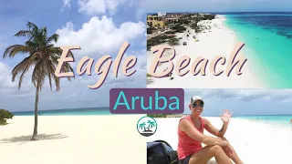 ARUBA’S BEST BEACHES: Eagle Beach