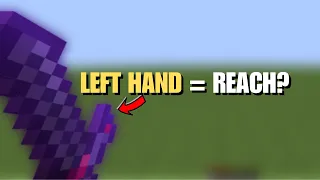 What If You Use Left Hand In MINECRAFT, (You Get Reach?) ~ MrScaft