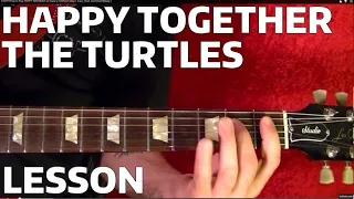 Happy Together by The Turtles - Guitar Lesson
