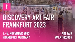 DISCOVERY ART FAIR FRANKFURT 2023 - Walkthrough