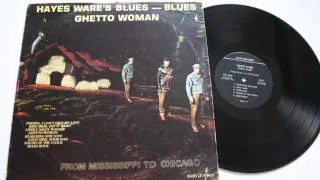 Hayes Ware & Billy Branch - Ghetto Woman