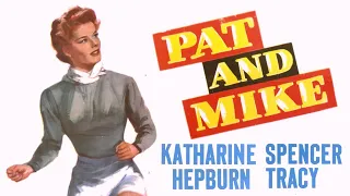 Pat and Mike 1952 Film | Katharine Hepburn, Spencer Tracy