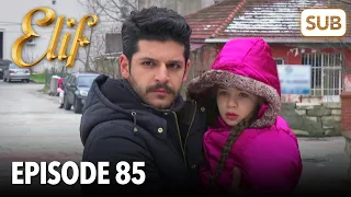 Elif Episode 85 | English Subtitle