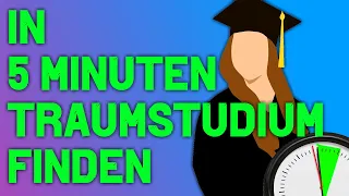 in 5 Minuten Dein Traumstudium finden mit diesem Test