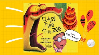 Kids Book Read Aloud: Class Two at The Zoo - Funny Books For Kids ll bedtime stories 📚