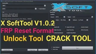 X SoftTool V1.0.2 Crack tool Frp reset pattren pin unlock tool / Android mobile unlock tool