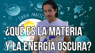 ¿Qué es la materia y la energía oscura?