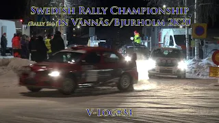 Swedish Rally Championship in Vännäs, Bjurholm 2K20 V-log#34