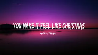 Gwen Stefani - You Make It Feel Like Christmas ft. Blake Shelton (Lyrics)