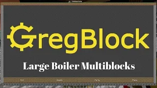 Tutorial - Large Boiler Multiblocks