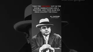 Al Capone's life-changing quotes🔥#shorts #quotes #quotesaboutlife #shortsvideo#alcapone