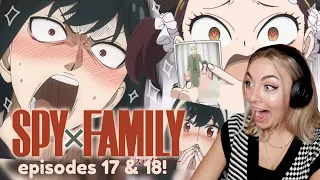 SO MUCH IS HAPPENING !! | SPY X FAMILY Episode 17 & 18 Reaction