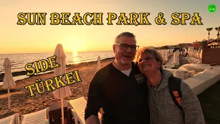 Sun Beach Park & Spa - Side Türkei - Ab in die Sonne  Teil 1 🤩🌴🏖️🌅🌊