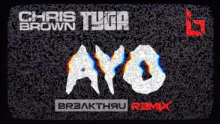 CHRIS BROWN x TYGA • AYO (REMIX) 2023