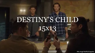 SPN 15x13 "DESTINY'S CHILD" Recap Edit