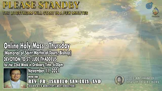 LIVE NOW 6:00pm DAILY MASS | Thursday, November 11, 2021 - Online Holy Mass at the Diocesan Shrine.