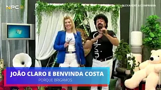 João Claro e Benvinda Costa (J&B) - Porque Brigamos