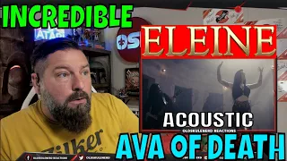 ELEINE - Ava Of Death - Acoustic  | OLDSKULENERD REACTION