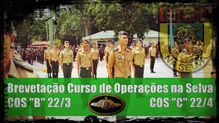 Brevetação do COS Cat: B 22/3 e C 22/4 - Centro de Instrução de Guerra na Selva (CIGS)