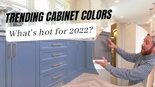 Trending Cabinet Colors for 2022
