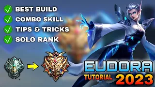 EUDORA Tutorial & Guide 2023 (English): Combo Skills, Best Build, Tips & Tricks | Mobile Legends