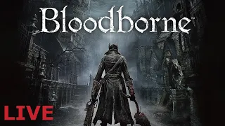 Fear the old blood | Bloodborne Pt. 5/?