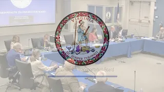 Commonwealth Transportation Board Meeting 6/21/23