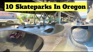 10 Oregon Skateparks In The 5 Weeks!