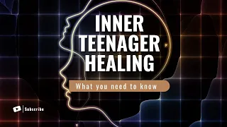 A Guide to Heal Your Inner Teenager