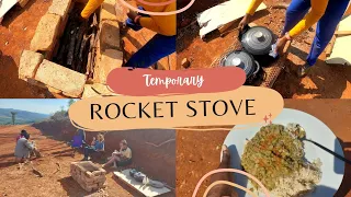 Building a temporary Rocket Stove | SDA Country Living
