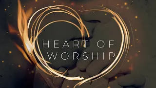 Heart of Worship | Spontaneous Instrumental