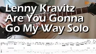 Lenny Kravitz Are You Gonna Go My Way Solo With Downloadable Tab And Backing Track