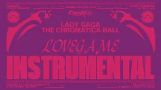 Lady Gaga - LoveGame (Chromatica Ball Tour - Instrumental Studio Version)