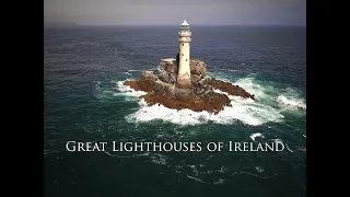 The Light Houses of Ireland (Part 4 - Last) A Bright Future (29th May 2022)