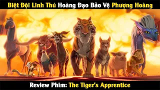 Review Phim: Biệt Đội Linh Thú Hoàng Đạo Bảo Vệ Phượng Hoàng Trước Phù Thủy Xấu Xa | Linh San Review