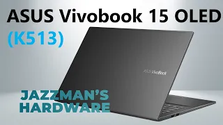 Asus Vivobook 15 OLED K513: ещё более яркая рабочая лошадка