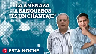 Daniel Ortega busca "controlar los bancos privados en Nicaragua"