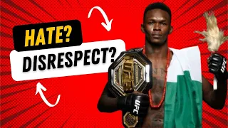 Why Is Israel Adesanya Getting So Much Hate From UFC Fans?