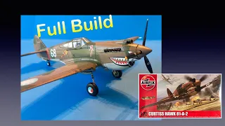 Building the Airfix 1:72 Curtis Hawk 81-A-2 (P-40B)-Full Build