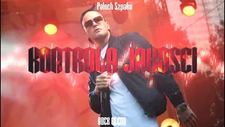 Paluch ft. Szpaku × Dj kaka  - Kontrola jakości  ( DJ ADEK BLEND)