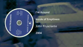 John Frusciante - I’m Around (Letra y Subtítulos)