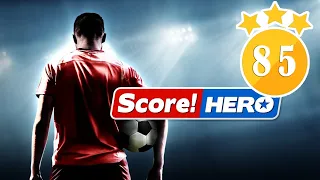 Score! Hero - level 85 - 3 Stars