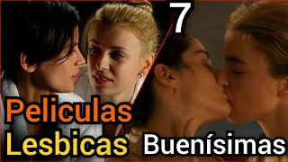 7 PELÍCULAS LESBICAS BUENÍSIMAS parte 1