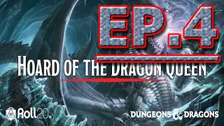 Hoard of dragon queen: 4: Into The Dragon Hatchery!