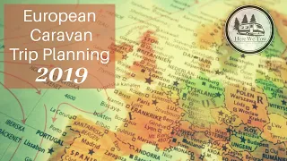 Planning a Caravan Trip to Europe [CC]