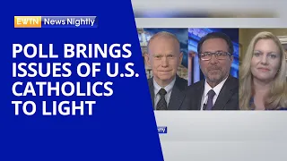 EWTN News & Real Clear Politics Poll Brings Issues of U.S. Catholics to Light | EWTN News Nightly