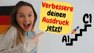 Mit diesen Verben verbesserst du deinen Ausdruck! (Deutsch lernen b2, c1)