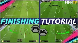 FIFA 19 FINISHING TUTORIAL - SECRET SHOOTING TRICKS TO SCORE GOALS EVERYTIME - COMPLETE TUTORIAL